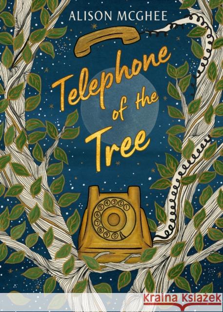 Telephone of the Tree Alison McGhee 9780593857151