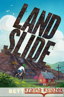 Landslide Betty Culley 9780593859933 Nancy Paulsen Books