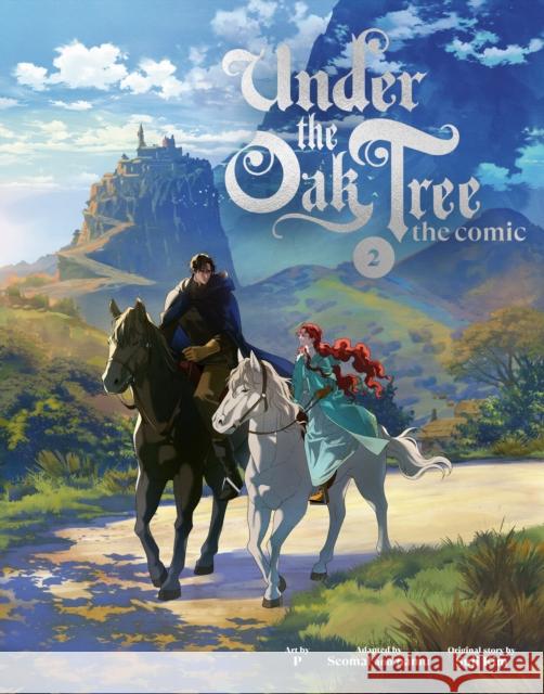 Under the Oak Tree: Volume 2 (The Comic) Suji Kim 9780593871317 Inklore