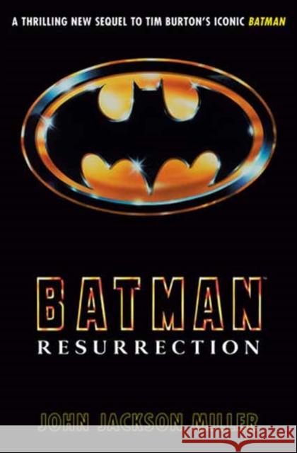 Batman: Resurrection John Jackson Miller 9780593871904