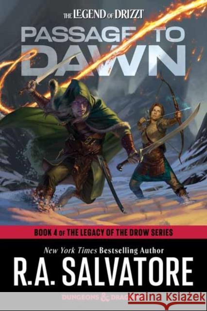 Passage to Dawn: Dungeons & Dragons: Book 4 of The Legacy of the Drow Series R.A. Salvatore 9780593873151 Random House USA Inc