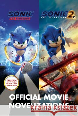 Sonic the Hedgehog: Official Movie Novelizations Kiel Phegley 9780593891513 Penguin Young Readers Licenses