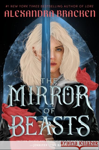 The Mirror of Beasts Alexandra Bracken 9780593896587