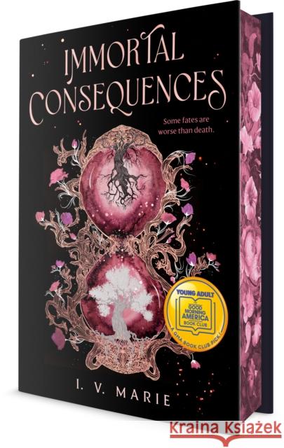 Immortal Consequences I. V. Marie 9780593898802 Delacorte Press