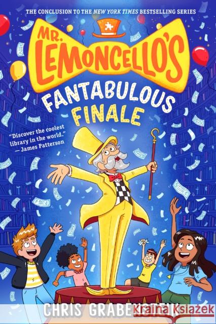 Mr. Lemoncello's Fantabulous Finale Chris Grabenstein 9780593902592