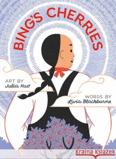Bing's Cherries Julia Kuo 9780593902813 Alfred A. Knopf Books for Young Readers