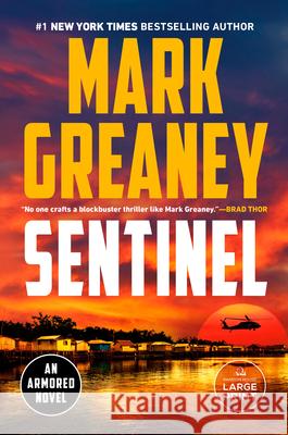 Sentinel Mark Greaney 9780593915349 Random House Large Print Publishing
