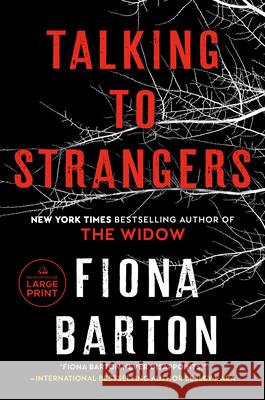 Talking to Strangers Fiona Barton 9780593915356