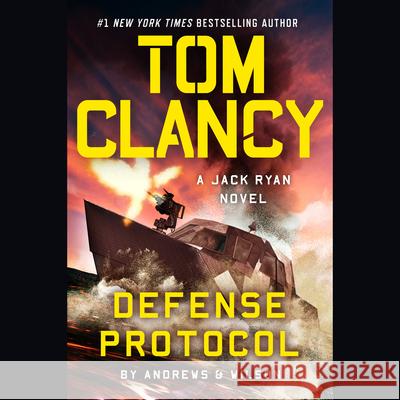 Tom Clancy Defense Protocol - audiobook Brian Andrews Jeffrey Wilson Scott Brick 9780593945025 Random House Audio Publishing Group