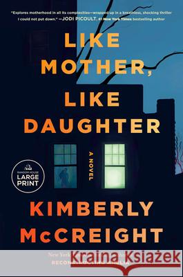 Like Mother, Like Daughter Kimberly McCreight 9780593946800