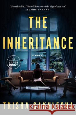 The Inheritance Trisha Sakhlecha 9780593949054