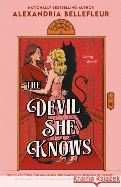 The Devil She Knows Alexandria Bellefleur 9780593952504