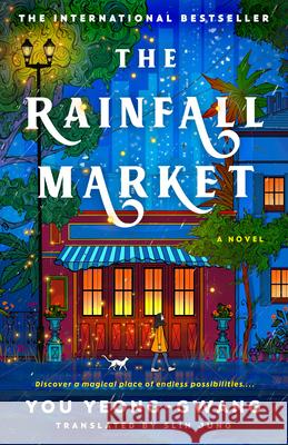 The Rainfall Market You Yeong-Gwang Slin Jung 9780593952665