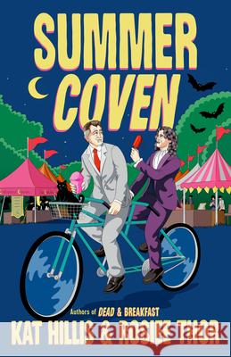 Summer Coven Kat Hillis Rosiee Thor 9780593952733 Berkley Books