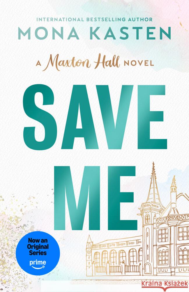 Save Me Mona Kasten Rachel Ward 9780593954201