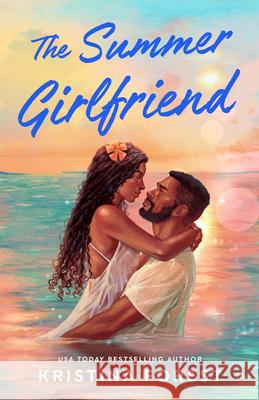 The Summer Girlfriend Kristina Forest 9780593956397 Berkley Books
