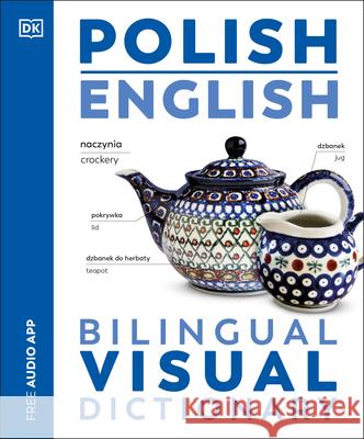 Polish - English Bilingual Visual Dictionary DK 9780593963449 DK Publishing (Dorling Kindersley)