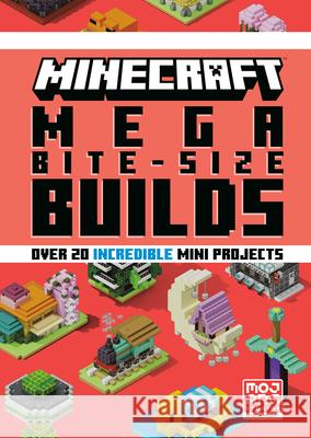 Minecraft: Mega Bite-Size Builds (Over 20 Incredible Mini Projects) Mojang Ab 9780593972397 Random House Worlds