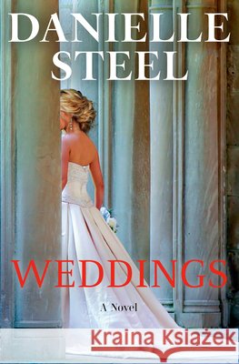 Weddings Danielle Steel 9780593973110 Delacorte Press