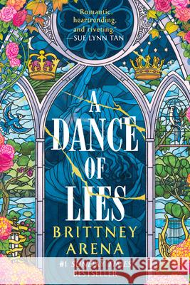 A Dance of Lies Brittney Arena 9780593973219
