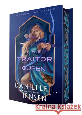 The Traitor Queen (Deluxe Edition) Danielle L. Jensen 9780593975237 Del Rey Books