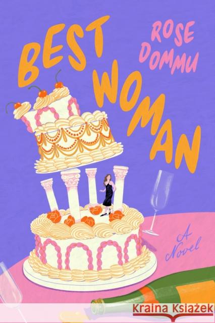 Best Woman: A Novel Rose Dommu 9780593975688 Ballantine Books