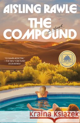 The Compound Aisling Rawle 9780593977286