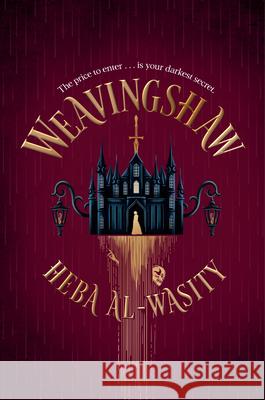 Weavingshaw Heba Al-Wasity 9780593982570