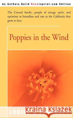 Poppies in the Wind Louise O'Flaherty 9780595007790 Backinprint.com
