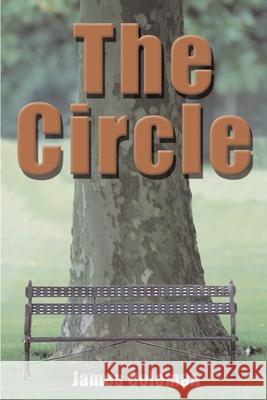 The Circle James A. Coleman 9780595010813 iUniverse