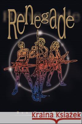 Renegade Ben Va 9780595088911 Writers Club Press
