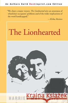 The Lionhearted Harriet May Savitz 9780595089246 Backinprint.com