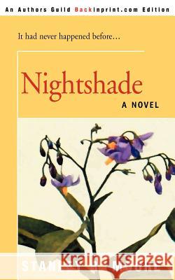 Nightshade Stanley R. Moore 9780595091607