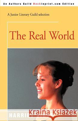 The Real World Harriet Sirof 9780595092598 Backinprint.com