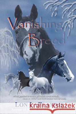 Vanishing Breed Lon LaFlamme 9780595094219 Writer's Showcase Press