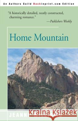 Home Mountain Jeanne Williams 9780595095834 Backinprint.com