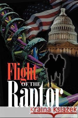 Flight of the Raptor Cord Harper 9780595097104 Writers Club Press