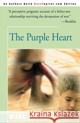 The Purple Heart Marc Talbert 9780595097715 Backinprint.com
