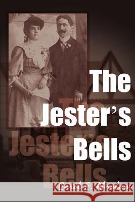 The Jester's Bells Carol E. Abraham 9780595097913 Writer's Showcase Press
