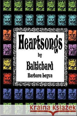 Heartsongs Balticbard 9780595120598 Writers Club Press