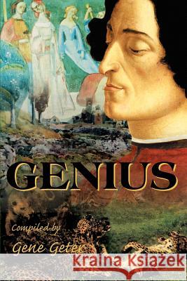 Genius Gene Geter 9780595125760 Writers Club Press