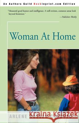 Woman at Home Arlene Rossen Cardozo 9780595142330