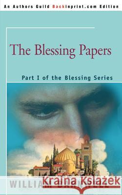 The Blessing Papers William Barnwell 9780595142354