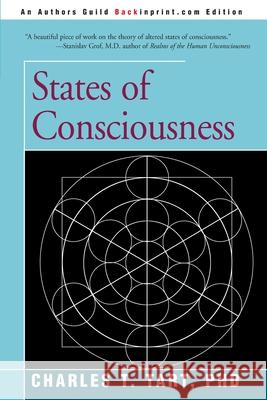 States of Consciousness Charles T Tart 9780595151967