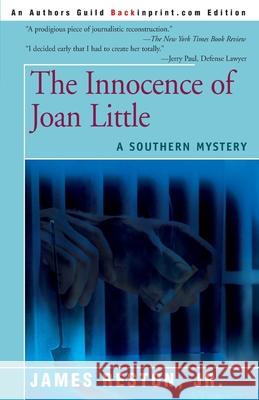 The Innocence of Joan Little: A Southern Mystery Reston, James, Jr. 9780595153237 Backinprint.com