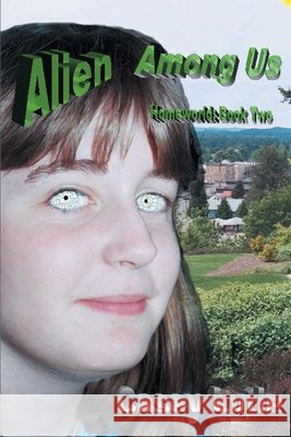 Alien Among Us Casey Lytle 9780595156757