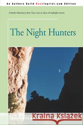 The Night Hunters Jeanne Williams 9780595161072