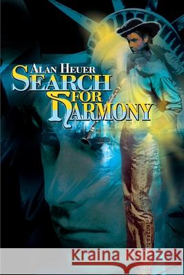 Search for Harmony Alan Heuer 9780595163014