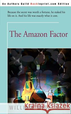 The Amazon Factor William Wise 9780595177929 Backinprint.com