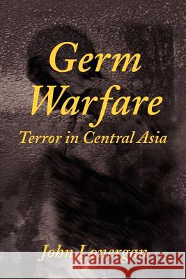 Germ Warfare John Lonergan 9780595178568 Writers Club Press